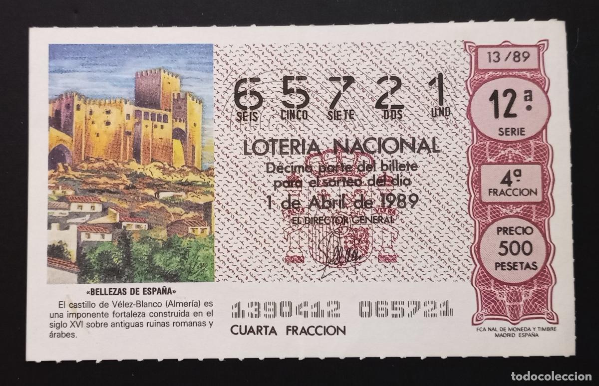 Loter&iacute;a Nacional: D&Eacute;CIMO DE LOTERIA - 1-ABRIL-1989 - BELLEZAS DE ESPA&Ntilde;A, CASTILLO DE V&Eacute;LEZ-BLANCO, ALMER&Iacute;A