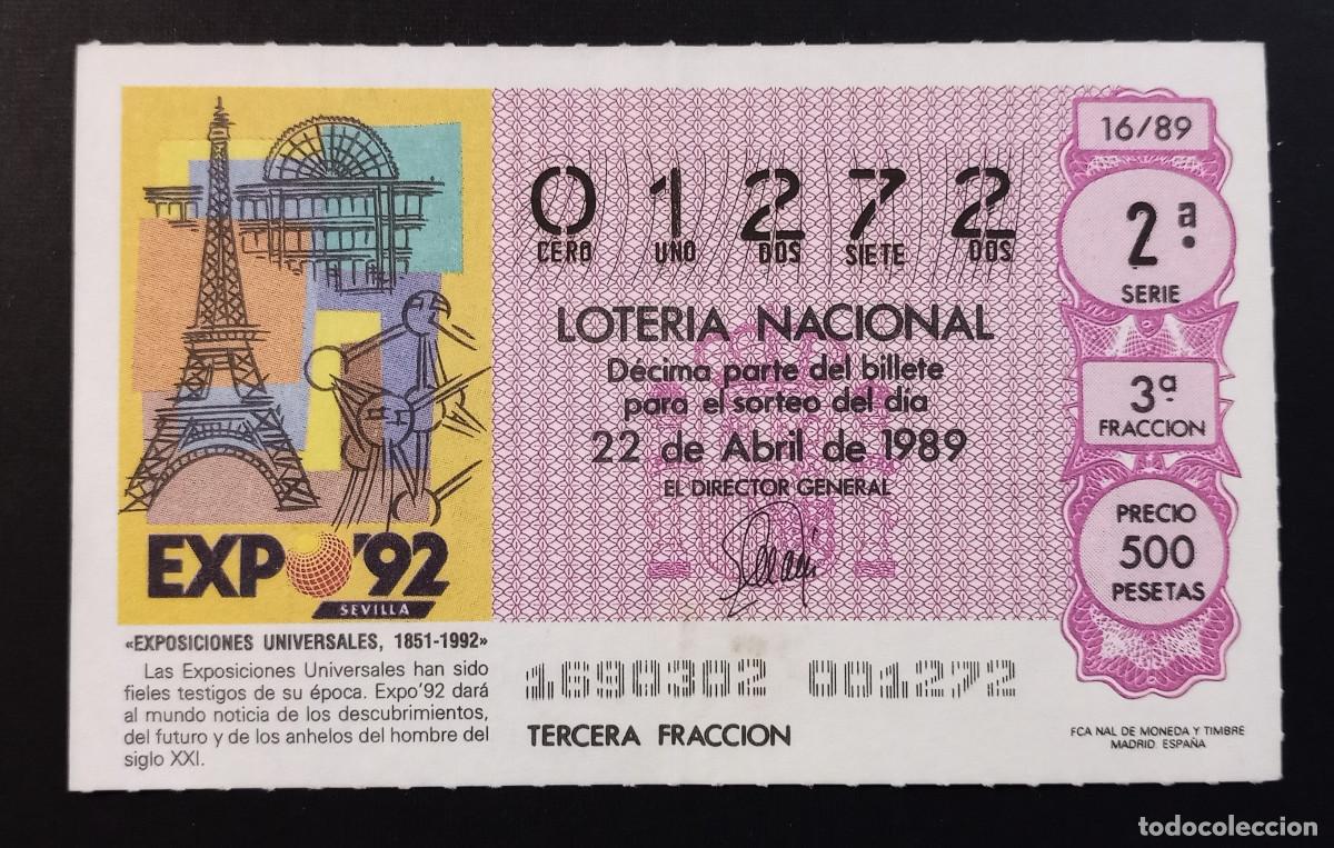 Loter&iacute;a Nacional: D&Eacute;CIMO DE LOTERIA - 22-ABRIL-1989 - EXPOSICIONES UNIVERSALES, 1851-1992