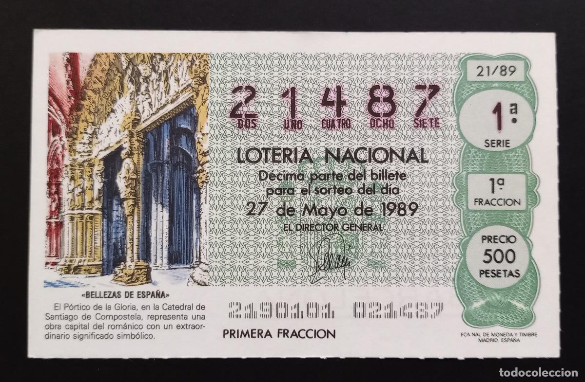 Loter&iacute;a Nacional: D&Eacute;CIMO DE LOTERIA - 27-MAYO-1989 - BELLEZAS DE ESPA&Ntilde;A, P&Oacute;RTICO DE LA GLORIA, SANTIAGO DE COMPOSTELA