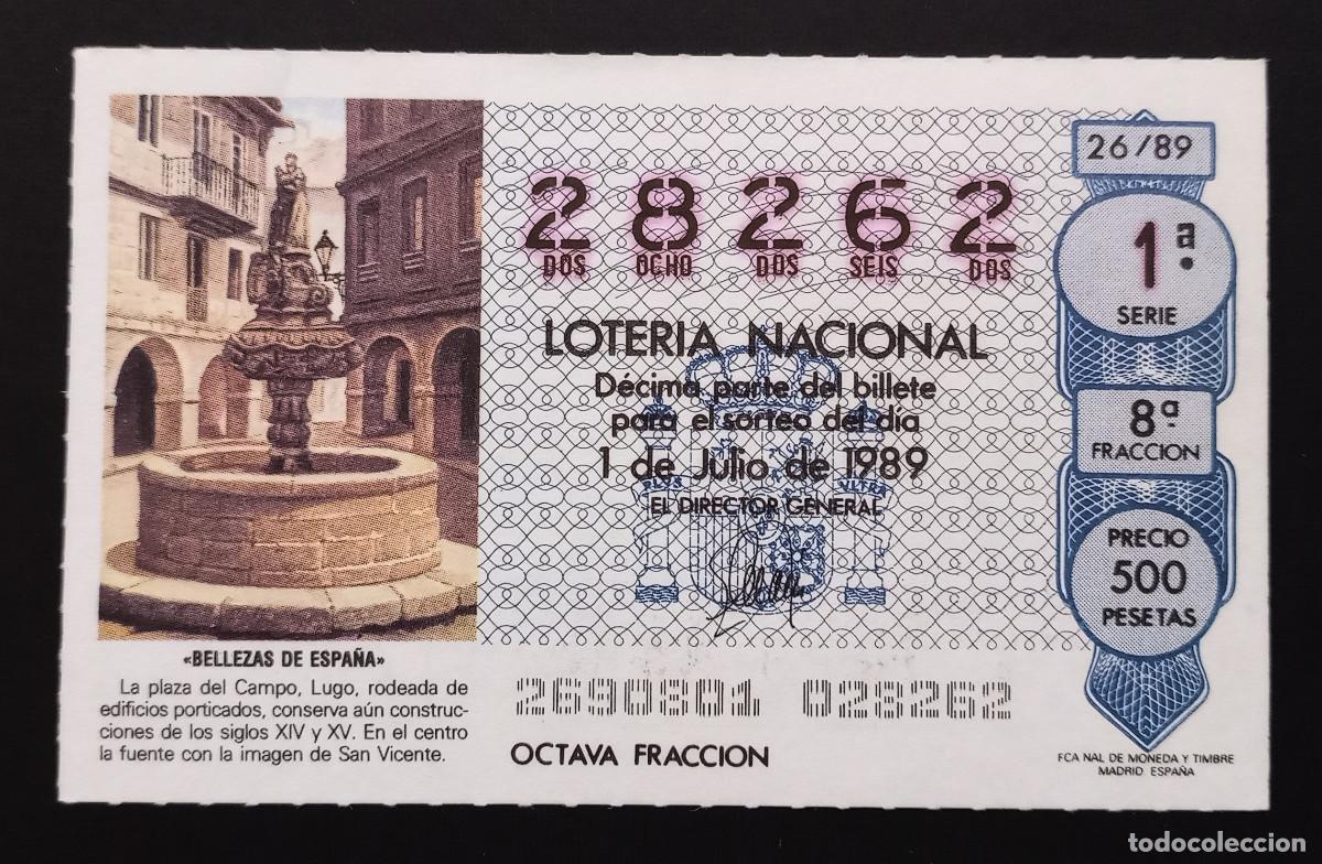 Loter&iacute;a Nacional: D&Eacute;CIMO DE LOTERIA - 1-JULIO-1989 - BELLEZAS DE ESPA&Ntilde;A, PLAZA DEL CAMPO, LUGO