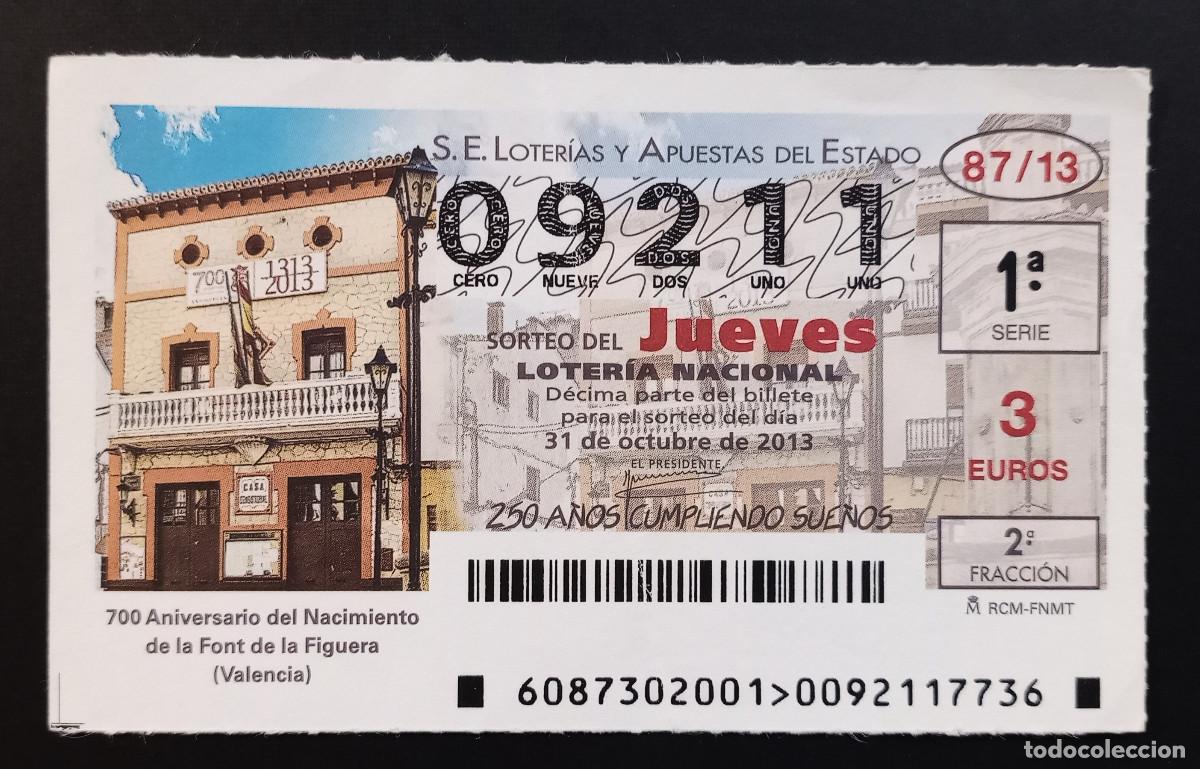 Loter&iacute;a Nacional: D&Eacute;CIMO DE LOTERIA - 31-OCTUBRE-2013 - 700 ANIVERSARIO DE LA FONT DE LA FIGUERA, VALENCIA