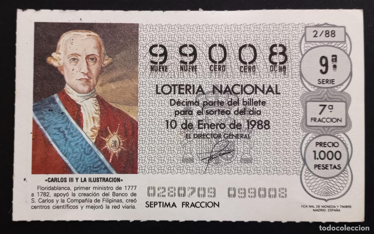 Loter&iacute;a Nacional: D&Eacute;CIMO DE LOTERIA - 10-ENERO-1988 - CARLOS III Y LA ILUSTRACI&Oacute;N - FLORIDABLANCA