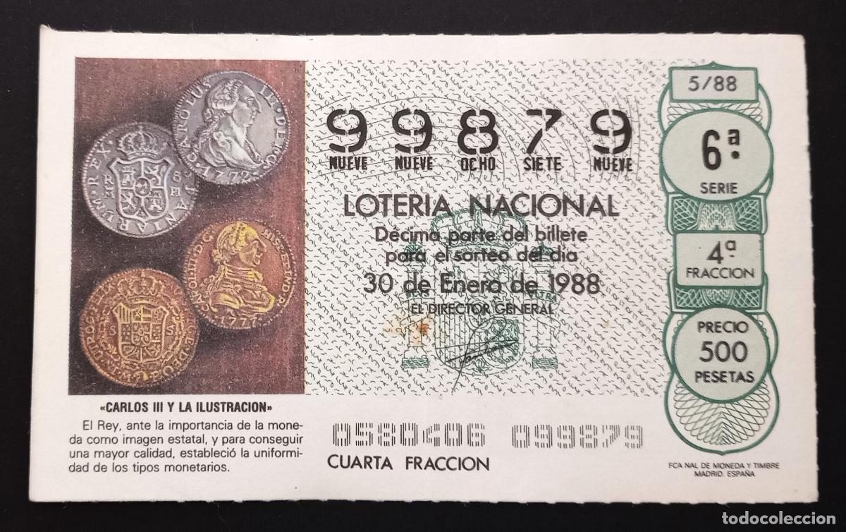 Loter&iacute;a Nacional: D&Eacute;CIMO DE LOTERIA - 30-ENERO-1988 - CARLOS III Y LA ILUSTRACI&Oacute;N - MONEDAS