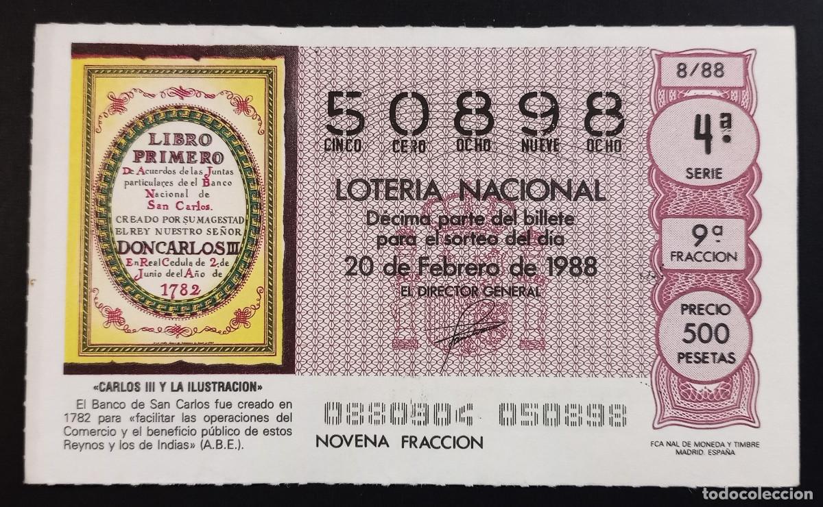 Loter&iacute;a Nacional: D&Eacute;CIMO DE LOTERIA - 20-FEBRERO-1988 - CARLOS III Y LA ILUSTRACI&Oacute;N - BANCO DE SAN CARLOS