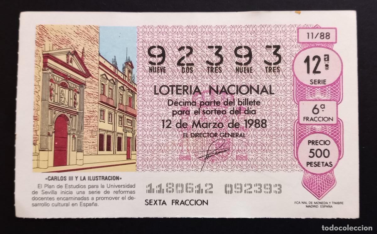 Loter&iacute;a Nacional: D&Eacute;CIMO DE LOTERIA - 12-MARZO-1988 - CARLOS III Y LA ILUSTRACI&Oacute;N - UNIVERSIDAD DE SEVILLA