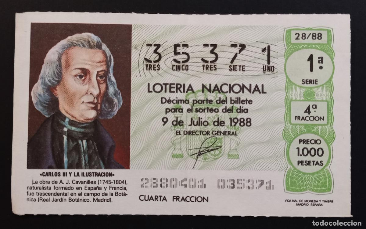 Loter&iacute;a Nacional: D&Eacute;CIMO DE LOTERIA - 9-JULIO-1988 - CARLOS III Y LA ILUSTRACI&Oacute;N - A.J. CAVANILLES