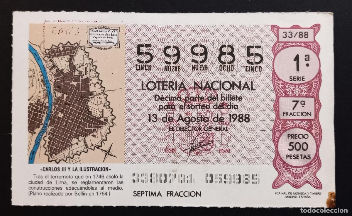 Loter&iacute;a Nacional: D&Eacute;CIMO DE LOTERIA - 13-AGOSTO-1988 - CARLOS III Y LA ILUSTRACI&Oacute;N - TERREMOTO DE LIMA