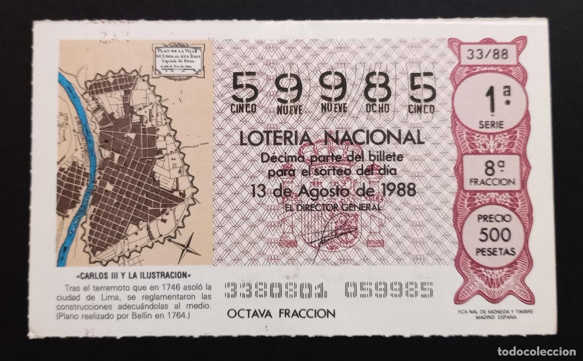 Loter&iacute;a Nacional: D&Eacute;CIMO DE LOTERIA - 13-AGOSTO-1988 - CARLOS III Y LA ILUSTRACI&Oacute;N - TERREMOTO DE LIMA