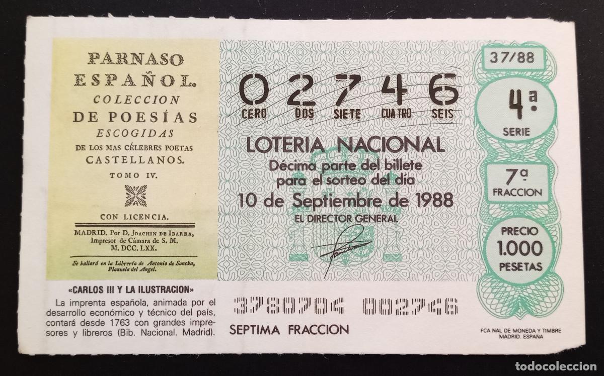 Loter&iacute;a Nacional: D&Eacute;CIMO DE LOTERIA - 10-SEPTIEMBRE-1988 - CARLOS III Y LA ILUSTRACI&Oacute;N - IMPRENTA ESPA&Ntilde;OLA