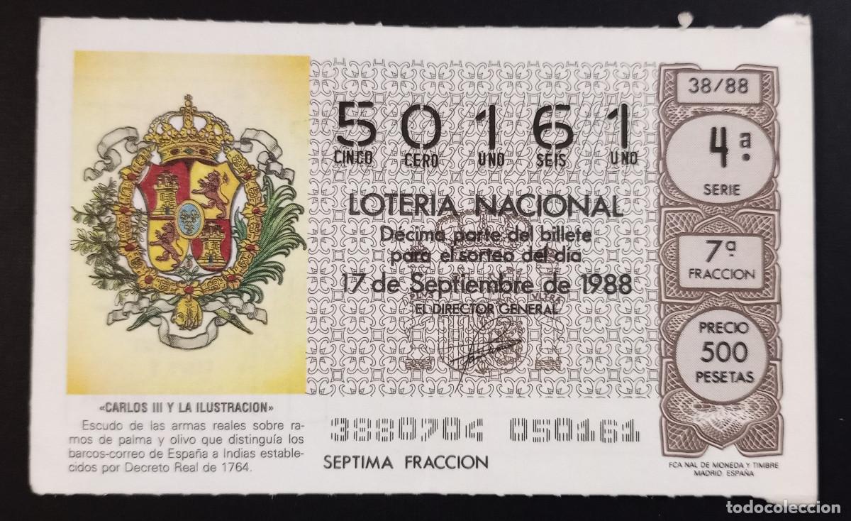 Loter&iacute;a Nacional: D&Eacute;CIMO DE LOTERIA - 17-SEPTIEMBRE-1988 - CARLOS III Y LA ILUSTRACI&Oacute;N - ESCUDO DE LAS ARMAS REALES