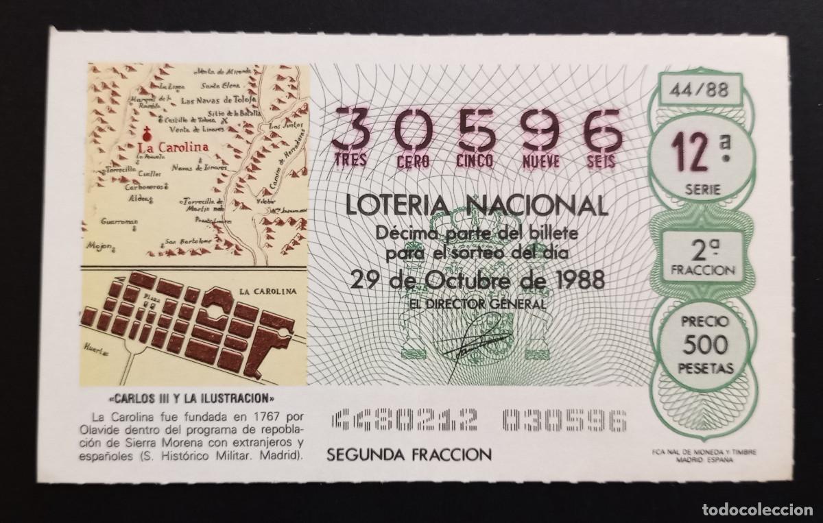Loter&iacute;a Nacional: D&Eacute;CIMO DE LOTERIA - 29-OCTUBRE-1988 - CARLOS III Y LA ILUSTRACI&Oacute;N - LA CAROLINA