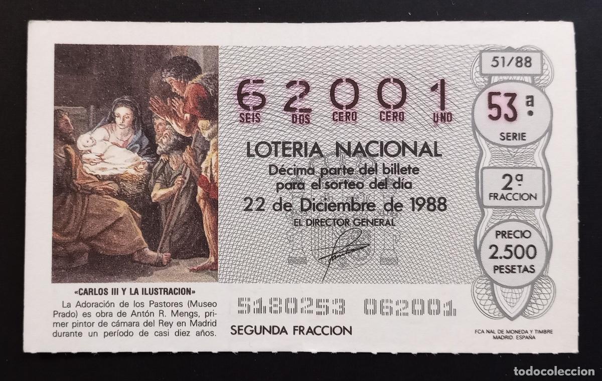 Loter&iacute;a Nacional: D&Eacute;CIMO DE LOTERIA - 22-DICIEMBRE-1988 - CARLOS III Y LA ILUSTRACI&Oacute;N - ADORACI&Oacute;N PASTORES DE MENGS