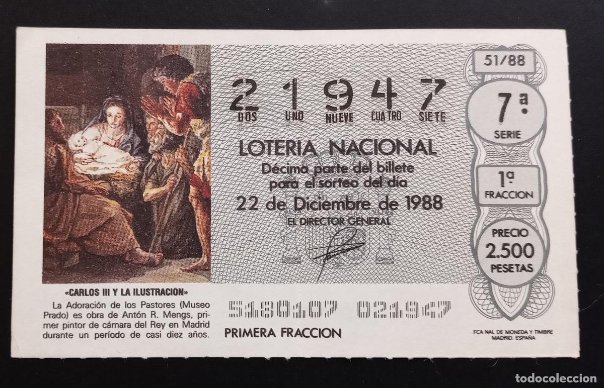Loter&iacute;a Nacional: D&Eacute;CIMO DE LOTERIA - 22-DICIEMBRE-1988 - CARLOS III Y LA ILUSTRACI&Oacute;N - ADORACI&Oacute;N PASTORES DE MENGS