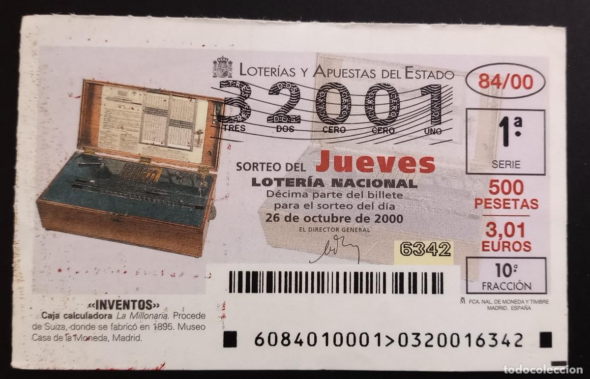 Loter&iacute;a Nacional: D&Eacute;CIMO DE LOTERIA - 26-OCTUBRE-2000 - INVENTOS, CAJA CALCULADORA LA MILLONARIA