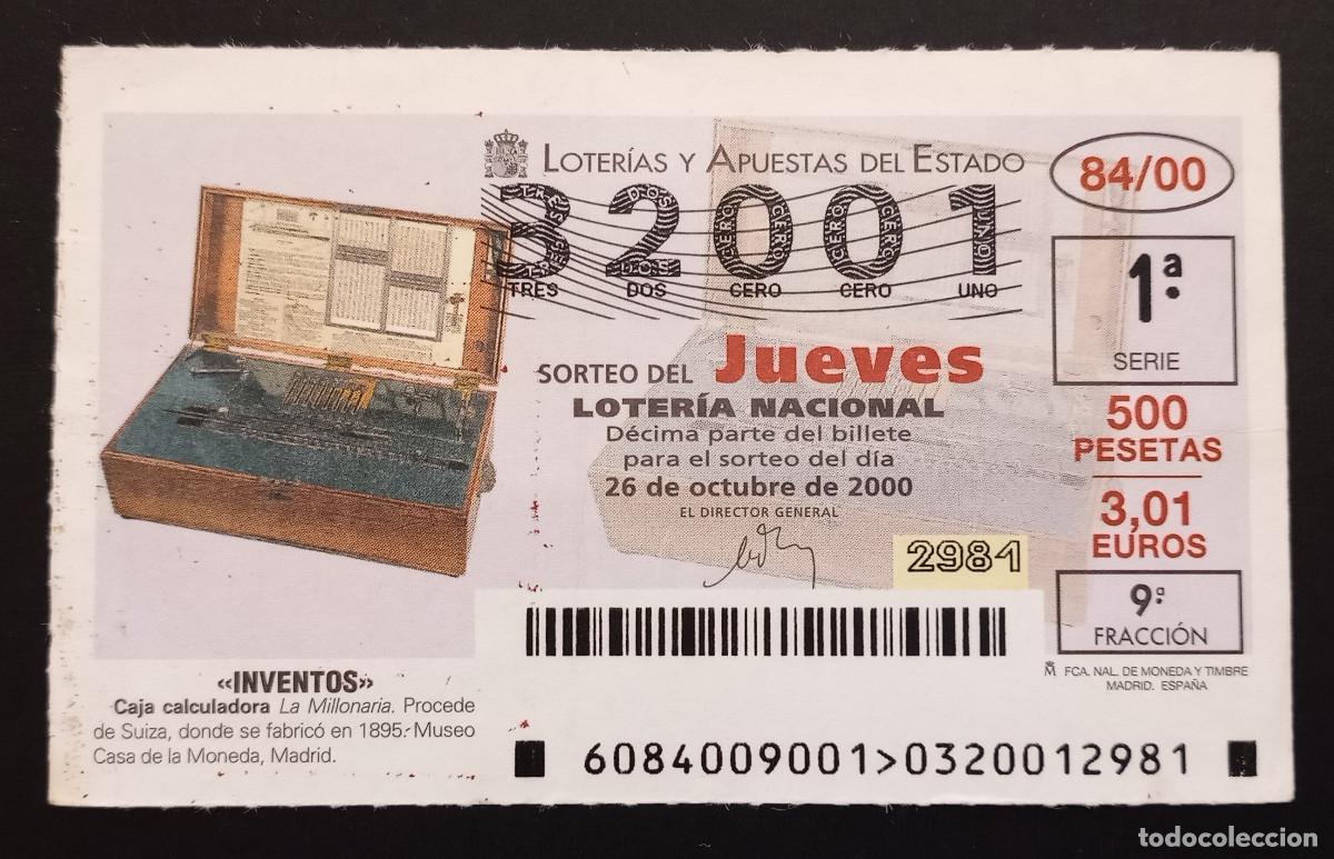 Loter&iacute;a Nacional: D&Eacute;CIMO DE LOTERIA - 26-OCTUBRE-2000 - INVENTOS, CAJA CALCULADORA LA MILLONARIA