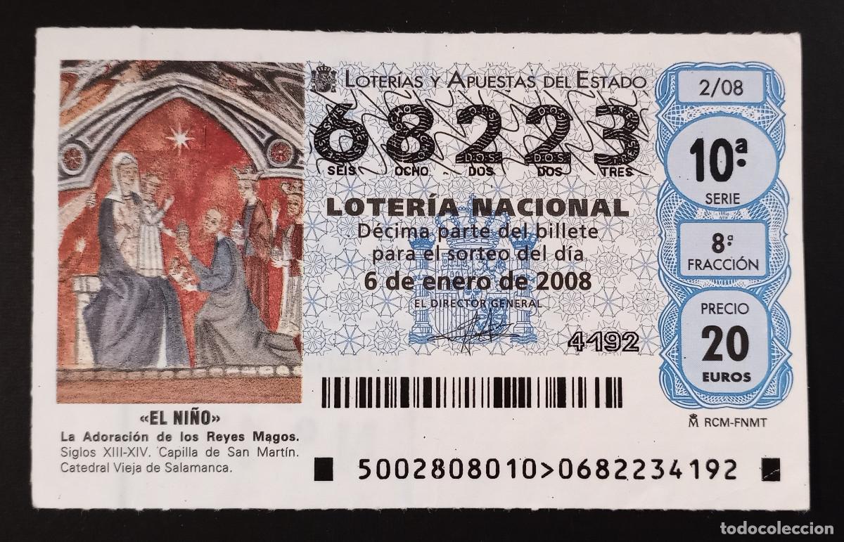 Loter&iacute;a Nacional: D&Eacute;CIMO DE LOTERIA - 6-ENERO-2008 - ADORACI&Oacute;N DE LOS REYES, CAPILLA DE S. MARTIN, SALAMANCA