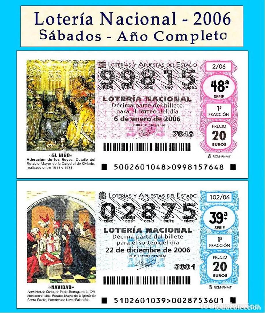 Loter&iacute;a Nacional: 2006 - Loter&iacute;a Nacional / Todos los sorteos de los S&aacute;bados A&ntilde;o completo / Buena calidad