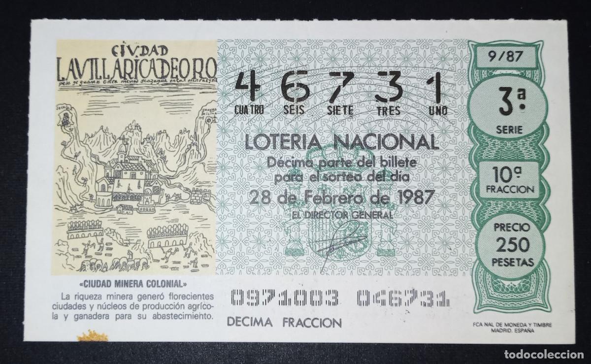 Loter&iacute;a Nacional: D&Eacute;CIMO DE LOTERIA - 28-FEBRERO-1987 - CIUDAD MINERA COLONIAL