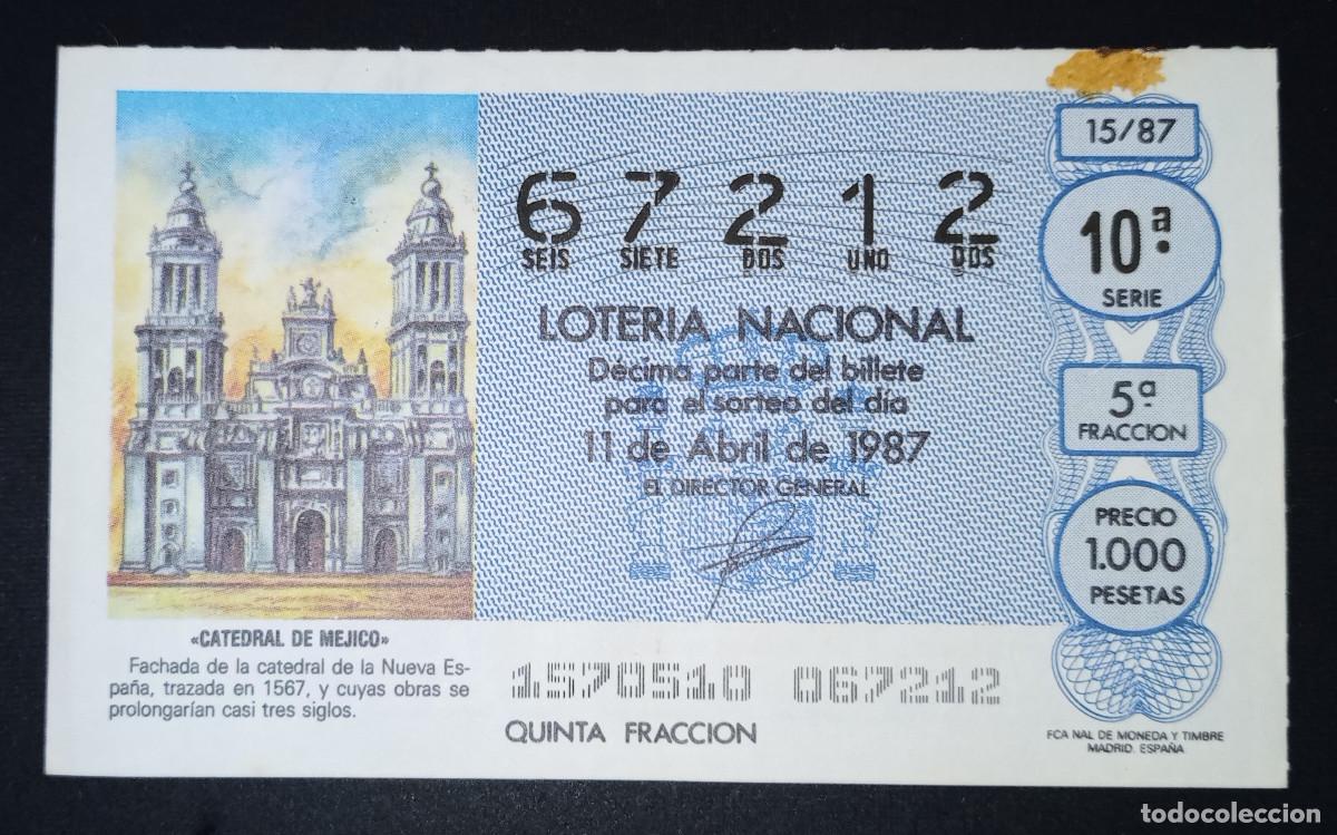 Loter&iacute;a Nacional: D&Eacute;CIMO DE LOTERIA - 11-ABRIL-1987 - CATEDRAL DE MEJICO