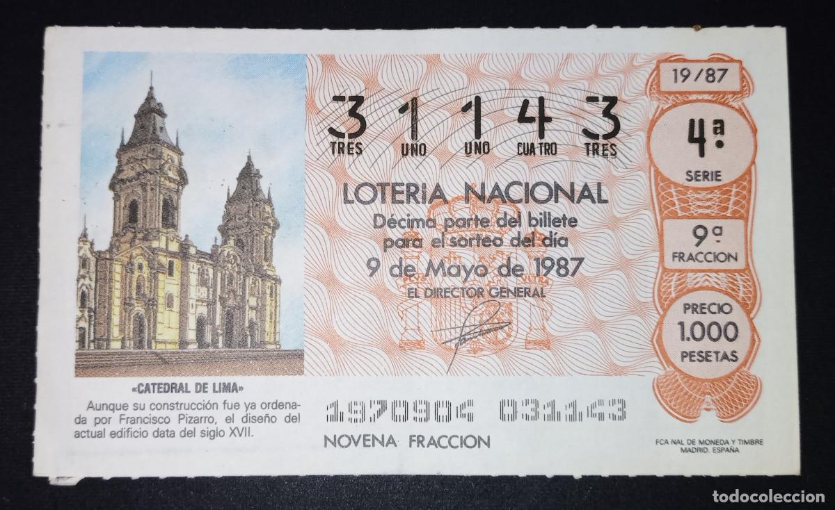 Loter&iacute;a Nacional: D&Eacute;CIMO DE LOTERIA - 9-MAYO-1987 - CATEDRAL DE LIMA