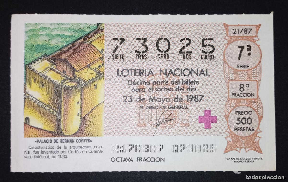 Loter&iacute;a Nacional: D&Eacute;CIMO DE LOTERIA - 23-MAYO-1987 - PALACIO DE HERN&Aacute;N CORT&Eacute;S