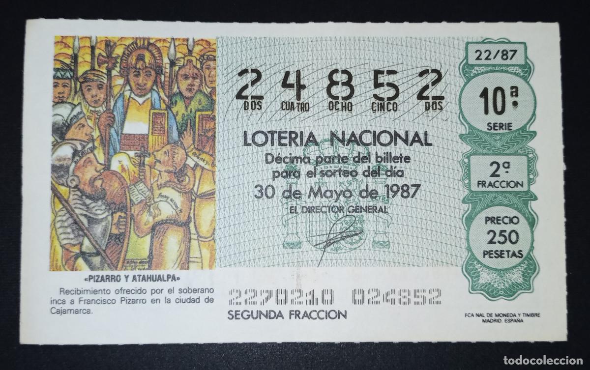 Loter&iacute;a Nacional: D&Eacute;CIMO DE LOTERIA - 30-MAYO-1987 - PIZARRO Y ATAHUALPA