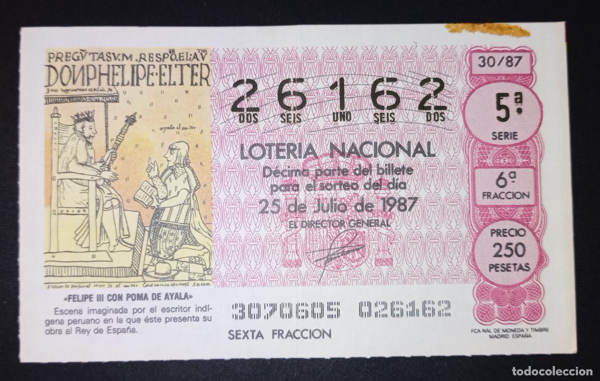 Loter&iacute;a Nacional: D&Eacute;CIMO DE LOTERIA - 25-JULIO-1987 - FELIPE III CON POMA DE AYALA