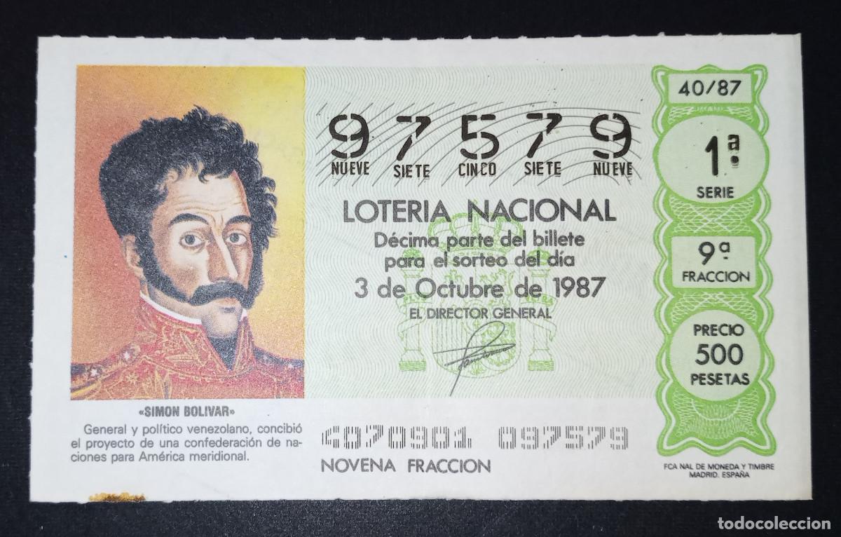 Loter&iacute;a Nacional: D&Eacute;CIMO DE LOTERIA - 3-OCTUBRE-1987 - SIMON BOLIVAR