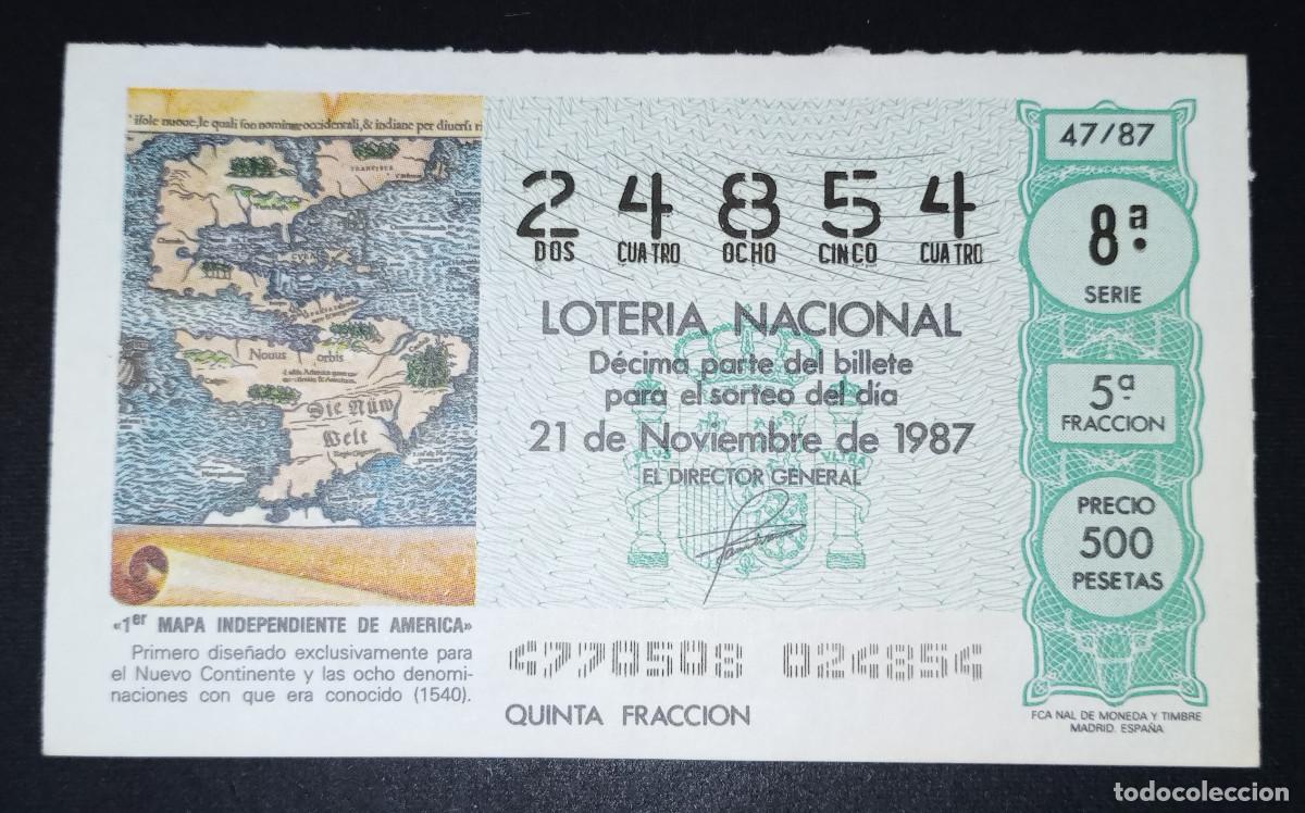 Loter&iacute;a Nacional: D&Eacute;CIMO DE LOTERIA - 21-NOVIEMBRE-1987 - 1 MAPA INDEPENDIENTE DE AM&Eacute;RICA
