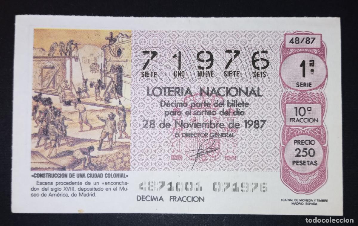 Loter&iacute;a Nacional: D&Eacute;CIMO DE LOTERIA - 28-NOVIEMBRE-1987 - CONSTRUCCI&Oacute;N DE UNA CIUDAD COLONIAL
