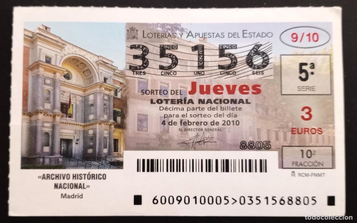 Loter&iacute;a Nacional: D&Eacute;CIMO DE LOTERIA - 4-FEBRERO-2010 - ARCHIVO HIST&Oacute;RICO NACIONAL, MADRID
