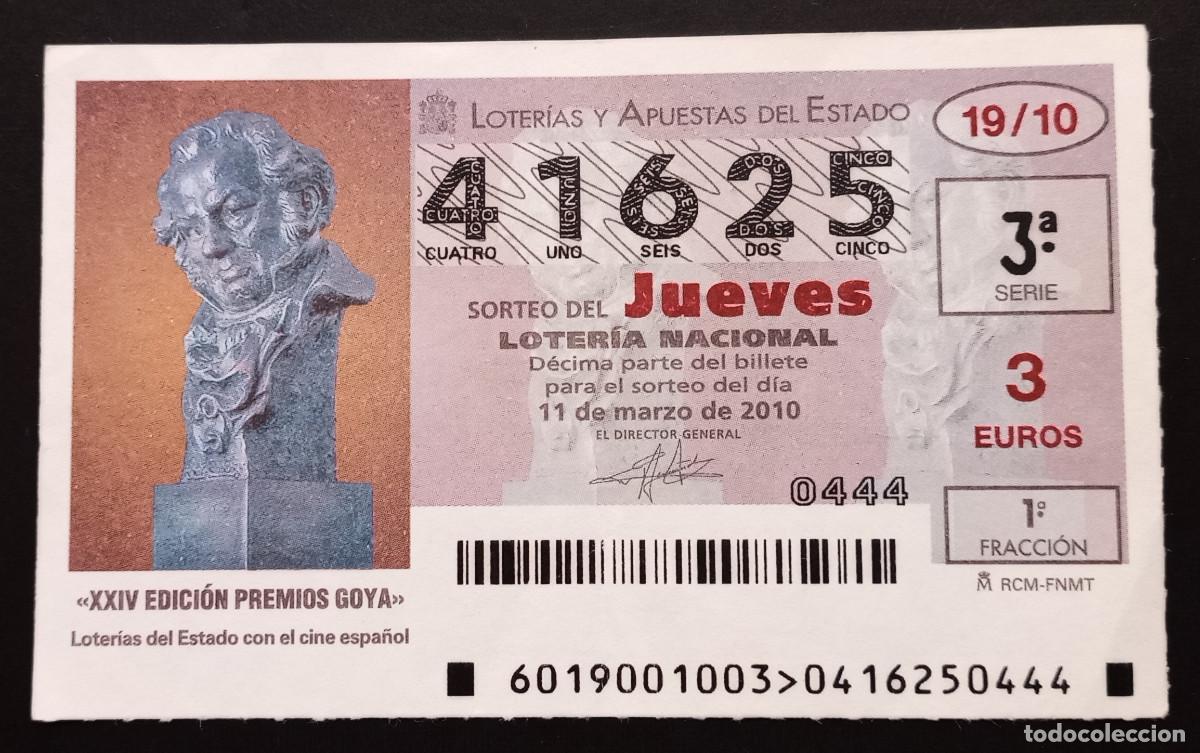 Loter&iacute;a Nacional: D&Eacute;CIMO DE LOTERIA - 11-MARZO-2010 - XXIV EDICI&Oacute;N PREMIOS GOYA