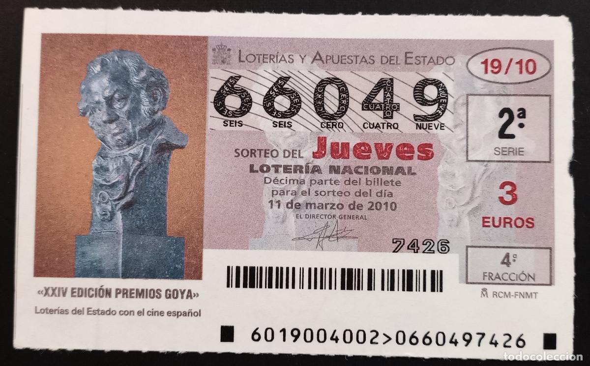 Loter&iacute;a Nacional: D&Eacute;CIMO DE LOTERIA - 11-MARZO-2010 - XXIV EDICI&Oacute;N PREMIOS GOYA