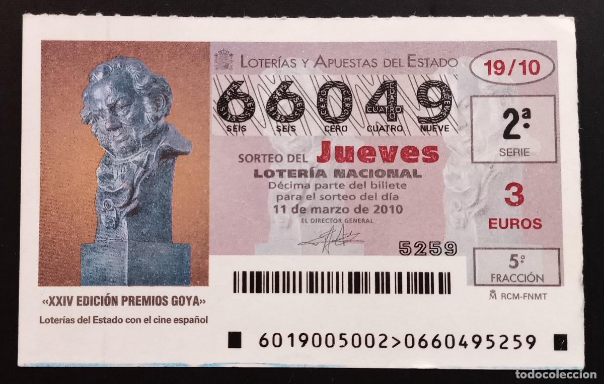 Loter&iacute;a Nacional: D&Eacute;CIMO DE LOTERIA - 11-MARZO-2010 - XXIV EDICI&Oacute;N PREMIOS GOYA