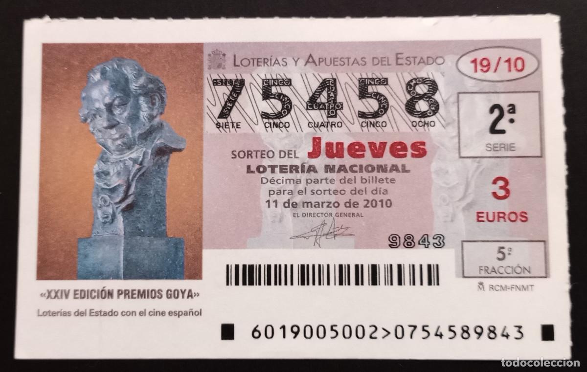Loter&iacute;a Nacional: D&Eacute;CIMO DE LOTERIA - 11-MARZO-2010 - XXIV EDICI&Oacute;N PREMIOS GOYA