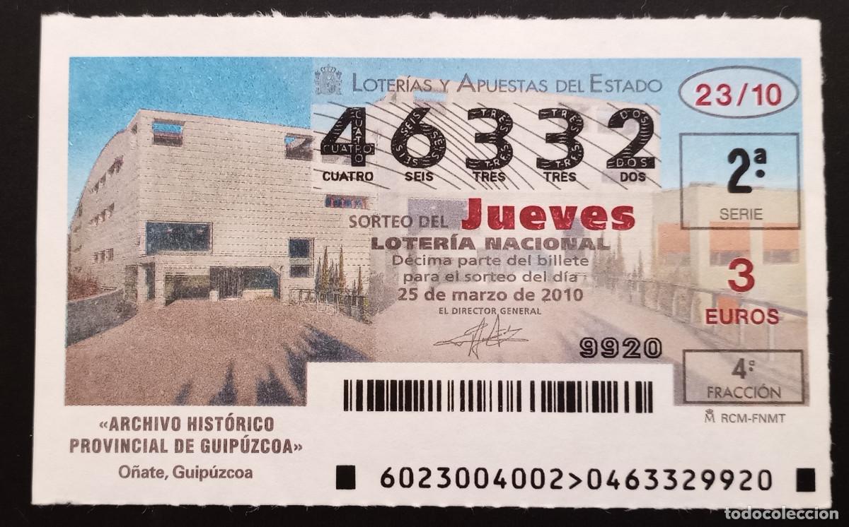 Loter&iacute;a Nacional: D&Eacute;CIMO DE LOTERIA - 25-MARZO-2010 - ARCHIVO HIST&Oacute;RICO PROVINCIAL DE GUIP&Uacute;ZCOA