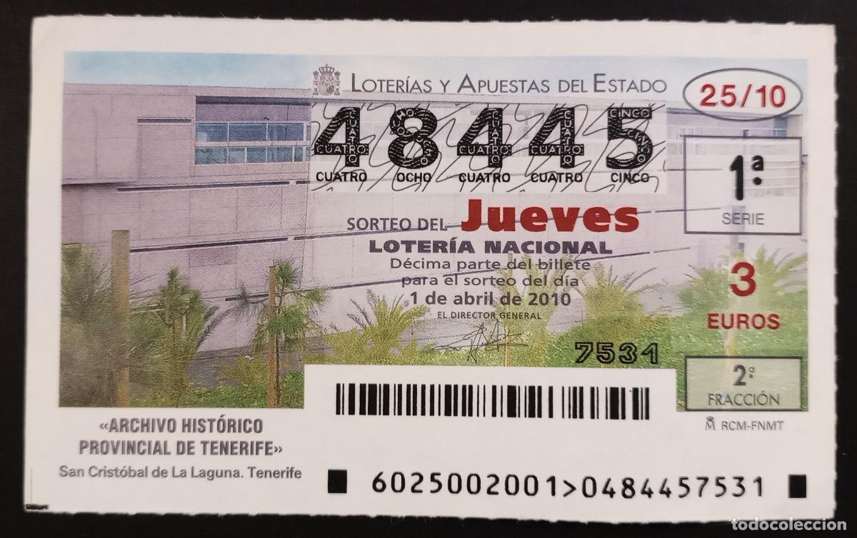 Loter&iacute;a Nacional: D&Eacute;CIMO DE LOTERIA - 1-ABRIL-2010 - ARCHIVO HIST&Oacute;RICO PROVINCIAL DE TENERIFE