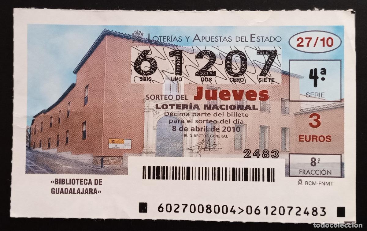 Loter&iacute;a Nacional: D&Eacute;CIMO DE LOTERIA - 8-ABRIL-2010 - BIBLIOTECA DE GUADALAJARA