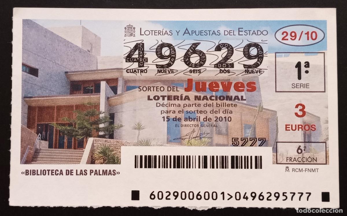 Loter&iacute;a Nacional: D&Eacute;CIMO DE LOTERIA - 15-ABRIL-2010 - BIBLIOTECA DE LAS PALMAS