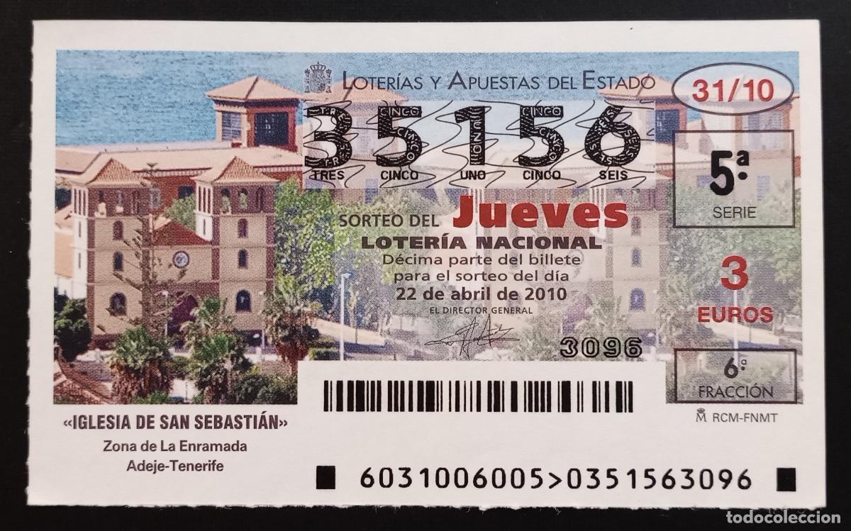 Loter&iacute;a Nacional: D&Eacute;CIMO DE LOTERIA - 22-ABRIL-2010 - IGLESIA DE SAN SEBASTI&Aacute;N. ADEJE, TENERIFE
