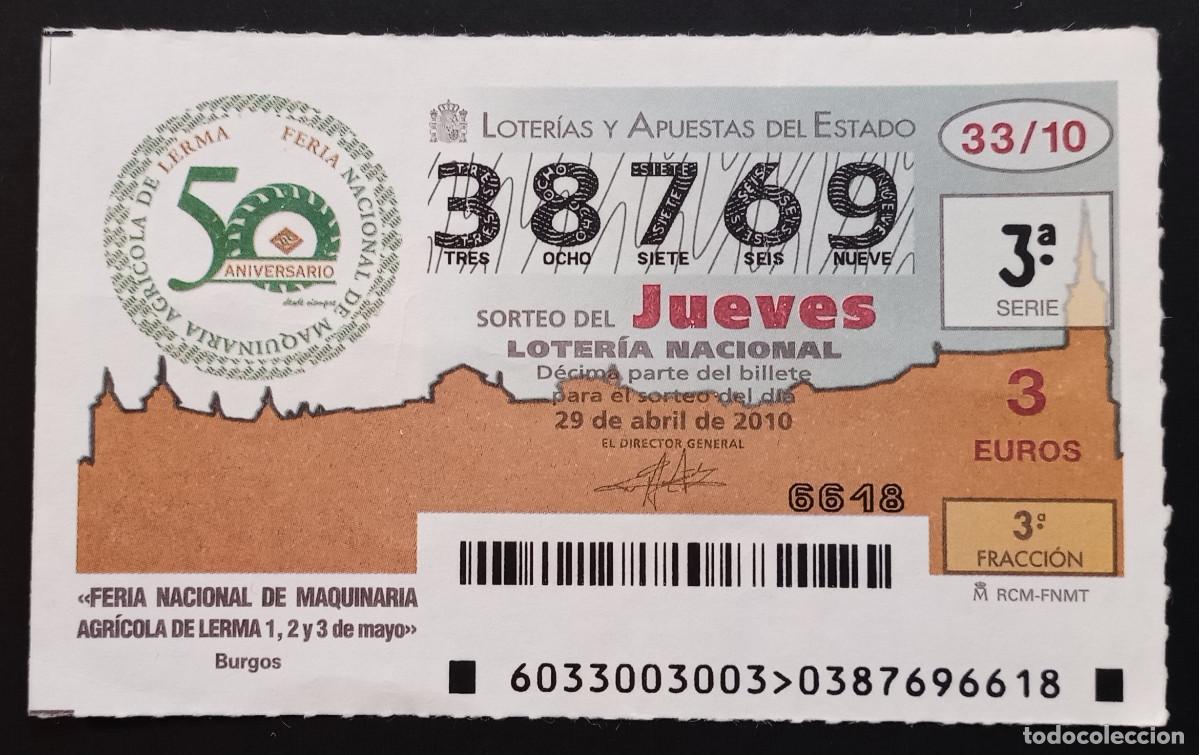 Loterie Nationale: D&Eacute;CIMO DE LOTERIA - 29-ABRIL-2010 - FERIA NACIONAL DE MAQUINARIA AGR&Iacute;COLA DE LERMA