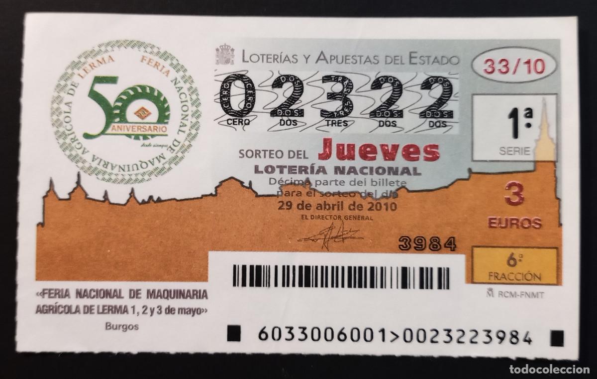 Loterie Nationale: D&Eacute;CIMO DE LOTERIA - 29-ABRIL-2010 - FERIA NACIONAL DE MAQUINARIA AGR&Iacute;COLA DE LERMA