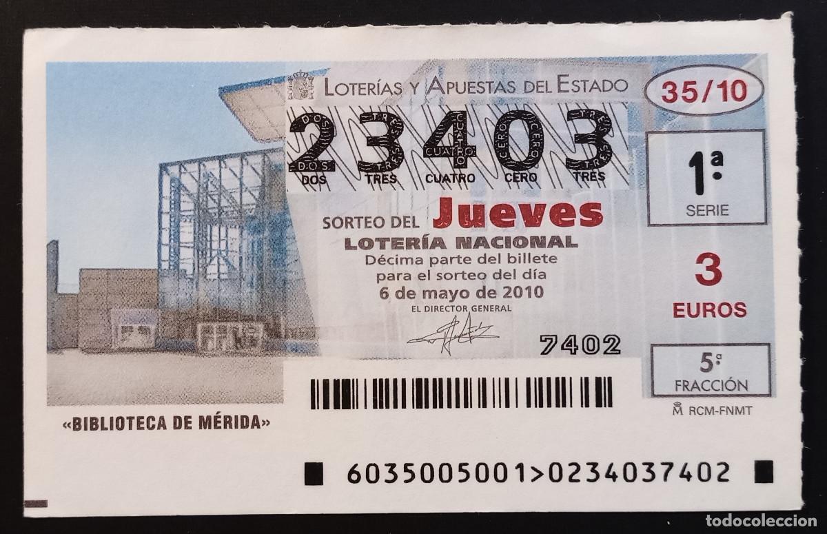 Loterie Nationale: D&Eacute;CIMO DE LOTERIA - 6-MAYO-2010 - BIBLIOTECA DE M&Eacute;RIDA