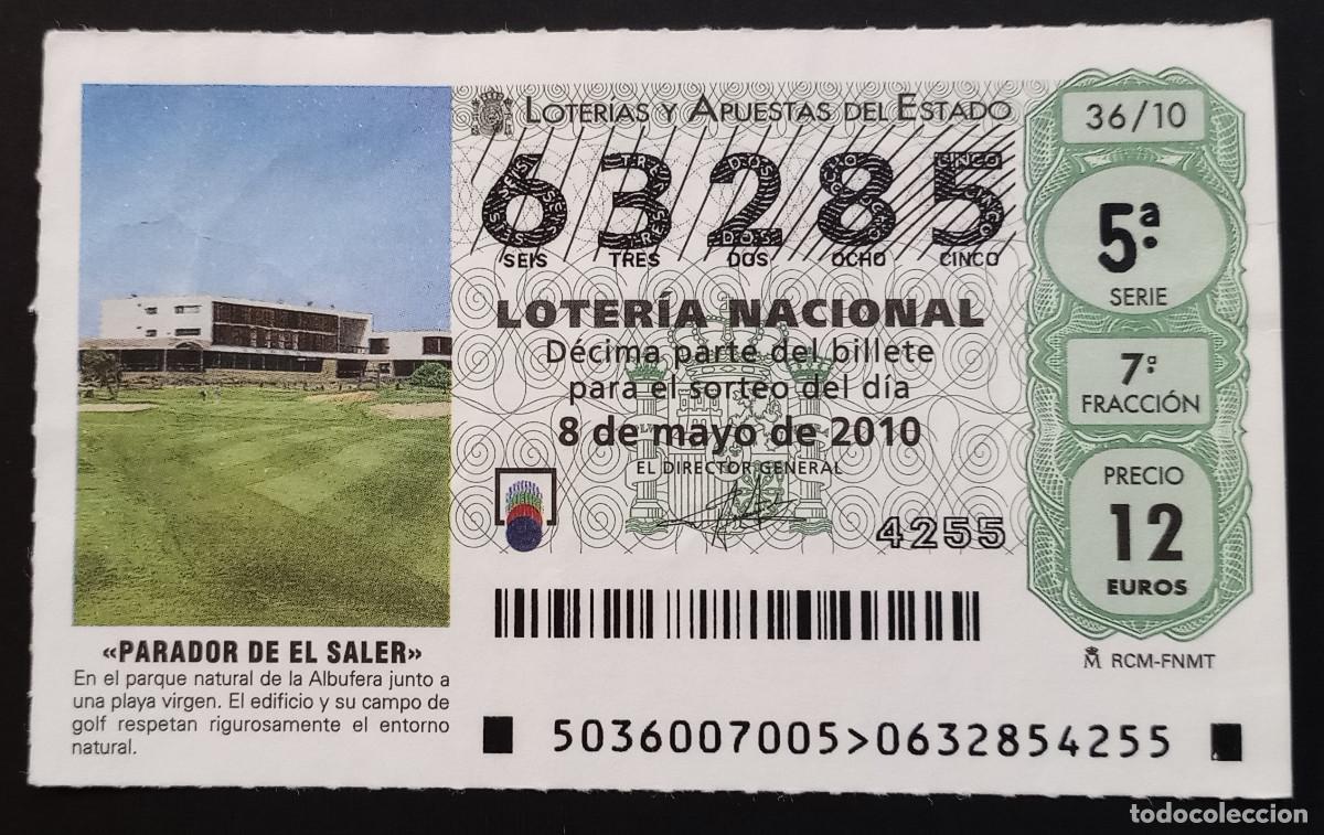 Loterie Nationale: D&Eacute;CIMO DE LOTERIA - 8-MAYO-2010 - PARADOR DE EL SALER