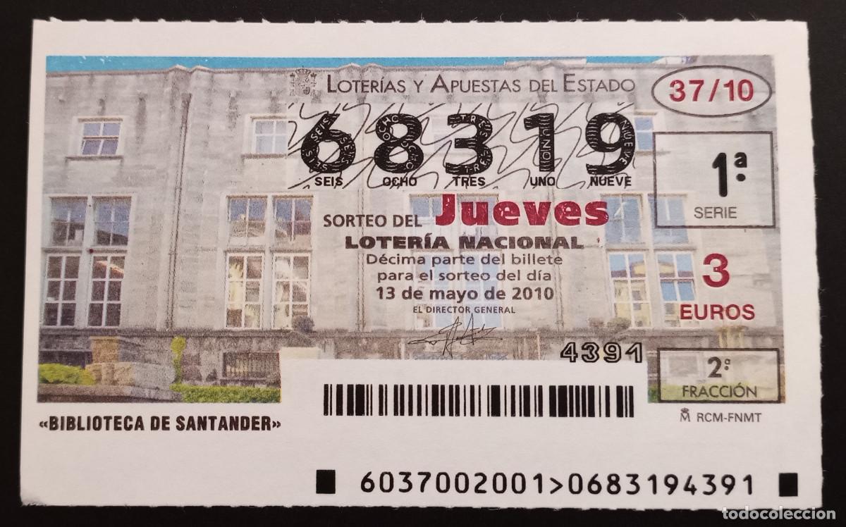 Loter&iacute;a Nacional: D&Eacute;CIMO DE LOTERIA - 13-MAYO-2010 - BIBLIOTECA DE SANTANDER