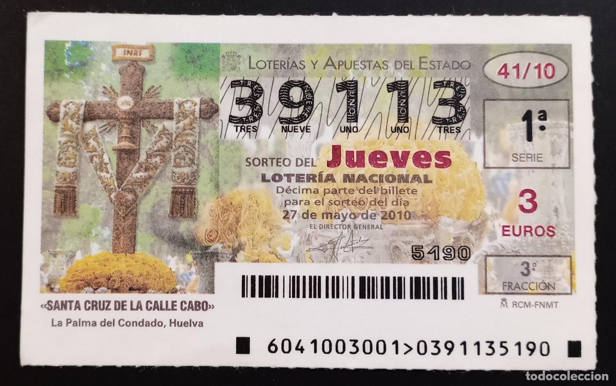 Loter&iacute;a Nacional: D&Eacute;CIMO DE LOTERIA - 27-MAYO-2010 - SANTA CRUZ DE LA CALLE CABO. LA PALMA DEL CONDADO