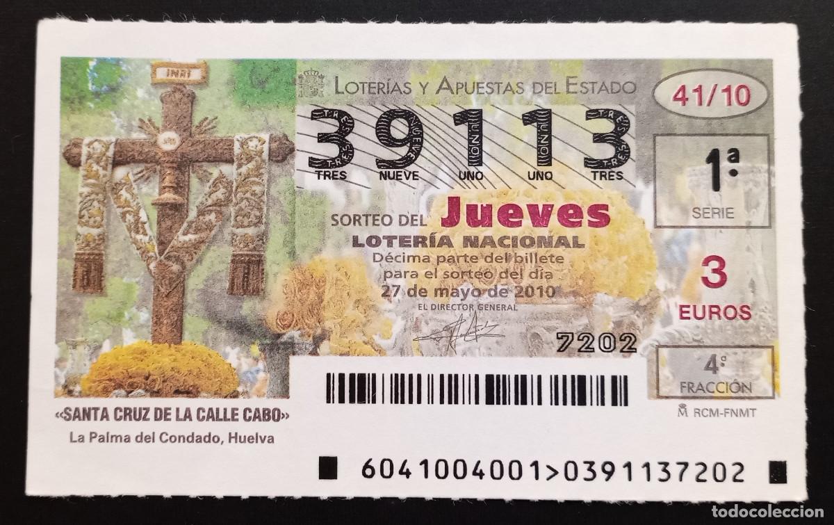 Loter&iacute;a Nacional: D&Eacute;CIMO DE LOTERIA - 27-MAYO-2010 - SANTA CRUZ DE LA CALLE CABO. LA PALMA DEL CONDADO