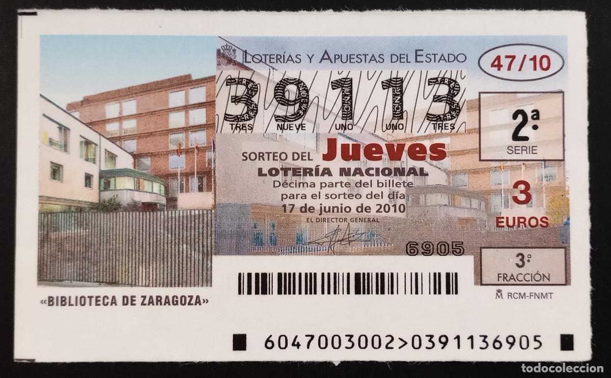 Loter&iacute;a Nacional: D&Eacute;CIMO DE LOTERIA - 17-JUNIO-2010 - BIBLIOTECA DE ZARAGOZA
