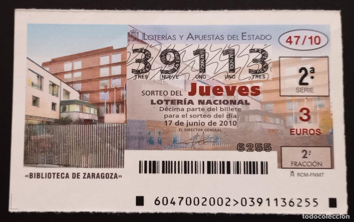 Loter&iacute;a Nacional: D&Eacute;CIMO DE LOTERIA - 17-JUNIO-2010 - BIBLIOTECA DE ZARAGOZA