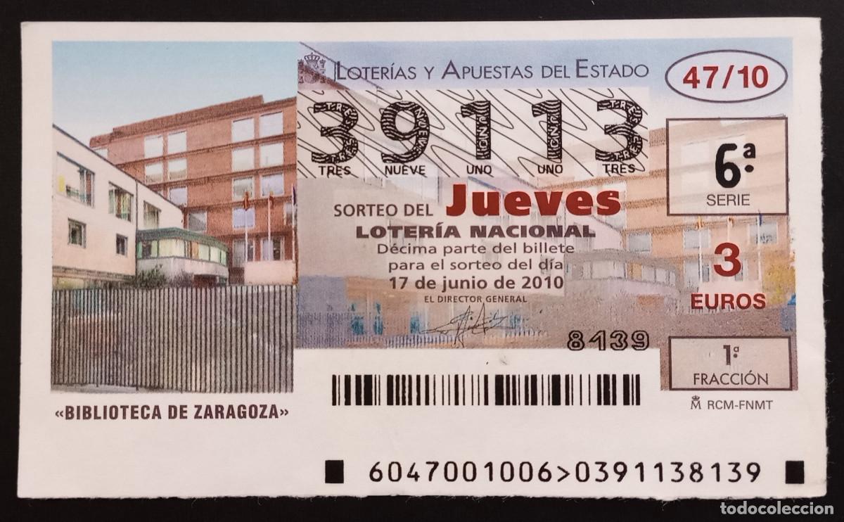 Loter&iacute;a Nacional: D&Eacute;CIMO DE LOTERIA - 17-JUNIO-2010 - BIBLIOTECA DE ZARAGOZA